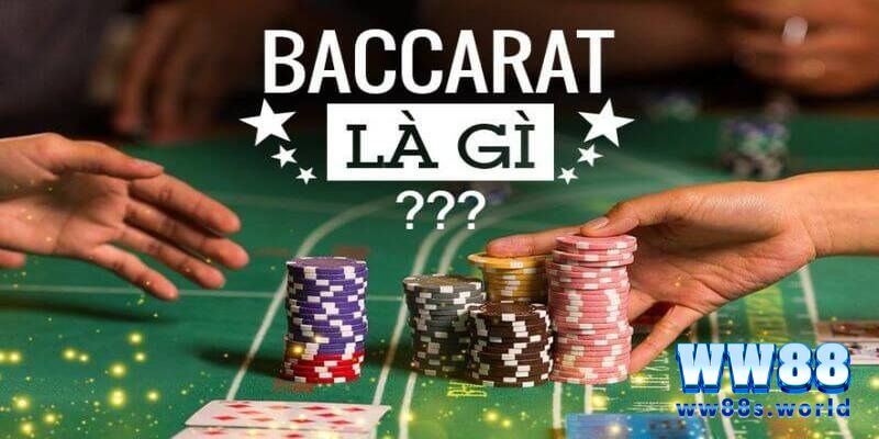 Baccarat là gì?