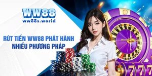 Hướng dẫn cách rút tiền WW88 